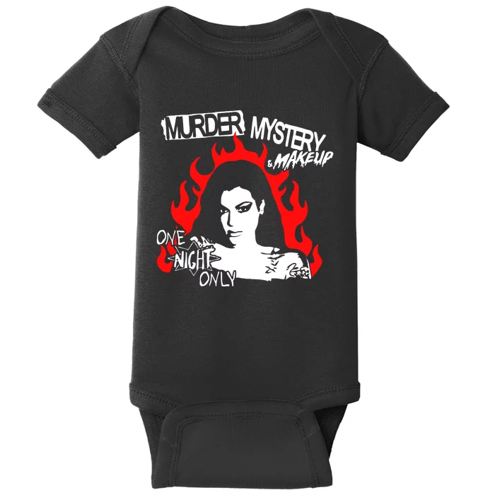 Murder Mystery & Makeup One Night Only Baby Bodysuit