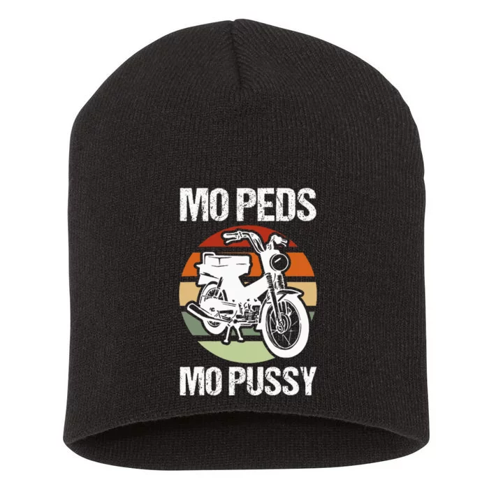 Moped Mopussy Mo Peds Mo Pussy Short Acrylic Beanie