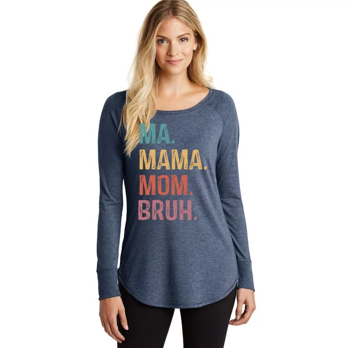 Ma Mama Mom Bruh Mommy Funny Saying Mother Women's Perfect Tri Tunic Long Sleeve Shirt