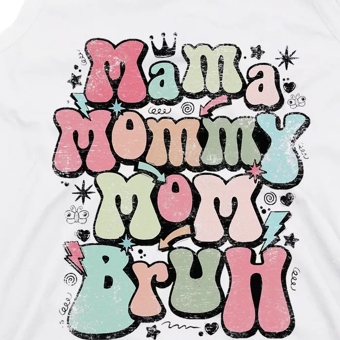 Mama Mommy Mom Bruh Mother's Day For Mom Mommy Tank Top