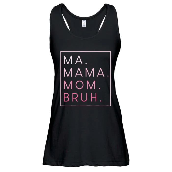 Ma Mama Mom Bruh Mother's Day Ladies Essential Flowy Tank