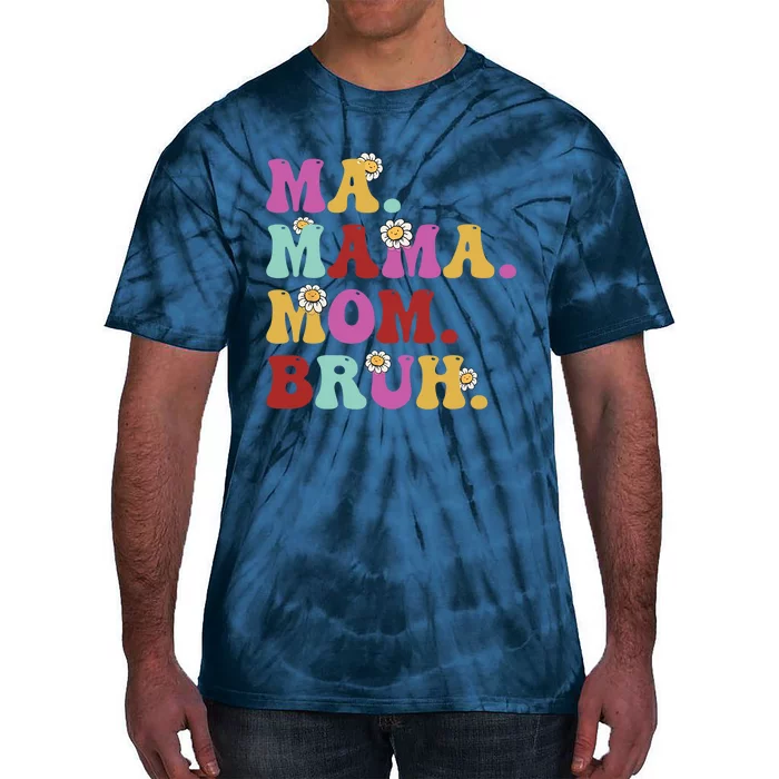 Ma Mama Mom Bruh Mother's Day Mom Life Retro Groovy Mama Tie-Dye T-Shirt