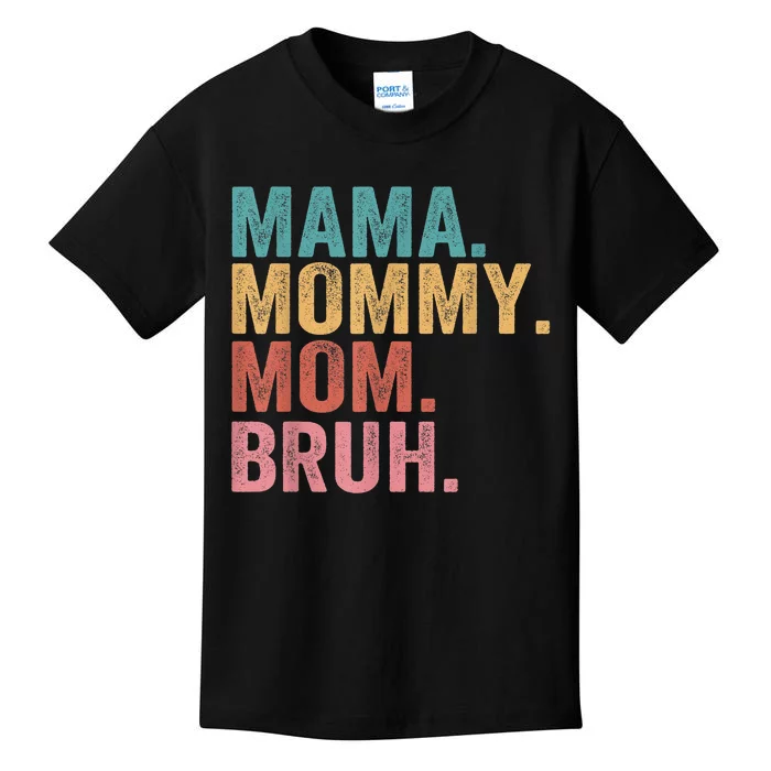 Mama Mommy Mom Bruh Mothers Day Vintage Funny Mother Kids T-Shirt