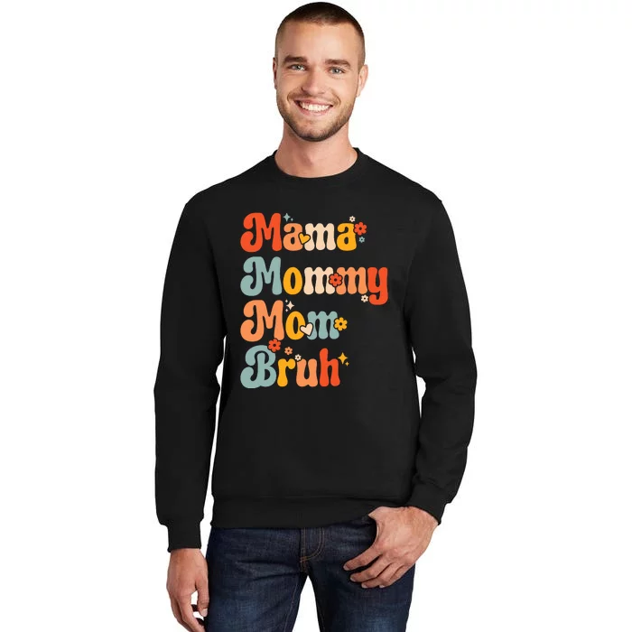 Mama Mommy Mom Bruh Mothers Day Vintage Funny Mother Sweatshirt