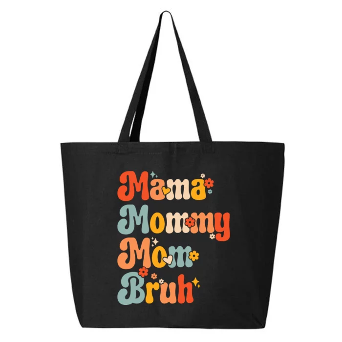 Mama Mommy Mom Bruh Mothers Day Vintage Funny Mother 25L Jumbo Tote