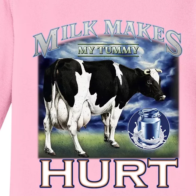 Milk Makes My Tummy Hurt Funny Meme Lactose Tolerant Gift Baby Long Sleeve Bodysuit