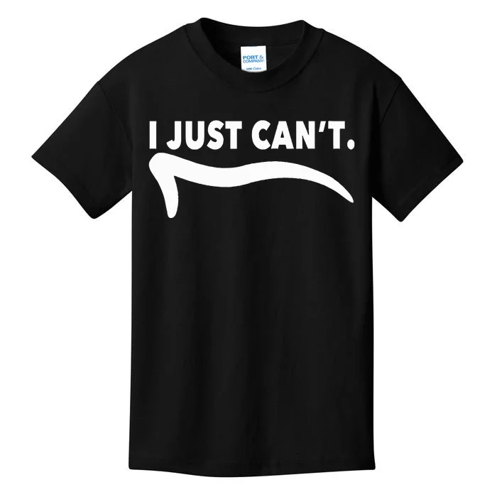 ME MOTIVATING MYSELF I JUST CAN'T FUNNY Kids T-Shirt