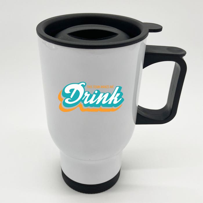 Miami Makes Me Drink Gift For Football Fan Sport Front & Back Stainless Steel Travel Mug