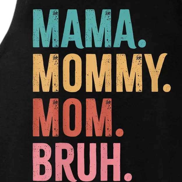 Mama Mommy Mom Bruh Mothers Day Funny Ladies Tri-Blend Wicking Tank