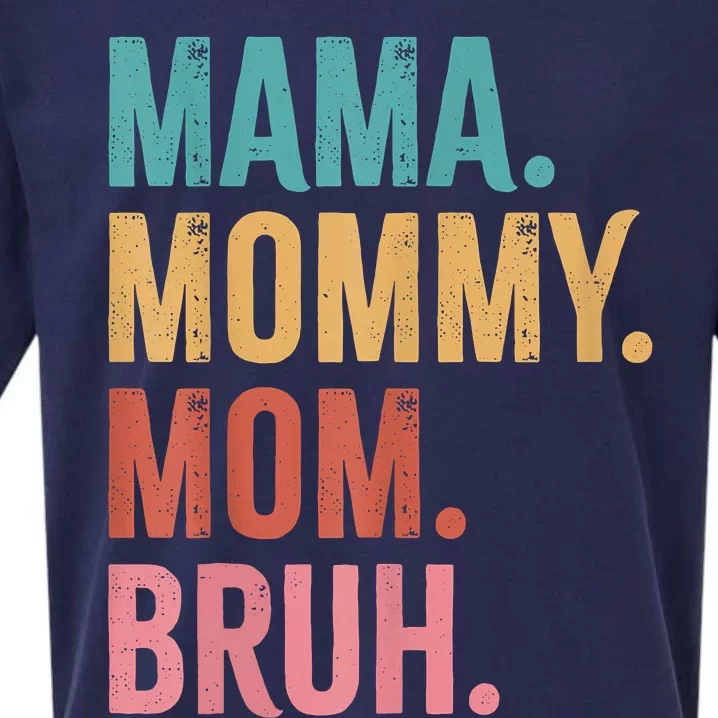 Mama Mommy Mom Bruh Mothers Day Funny Sueded Cloud Jersey T-Shirt