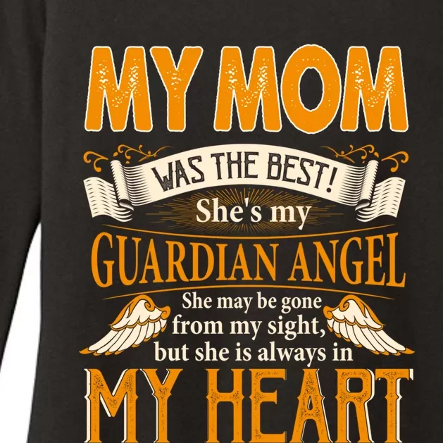 My Mom My Guardian Angel She May Be Gone From My Sight Gift Womens CVC Long Sleeve Shirt