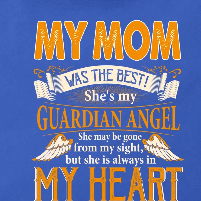 My Mom My Guardian Angel She May Be Gone From My Sight Gift Zip Tote Bag