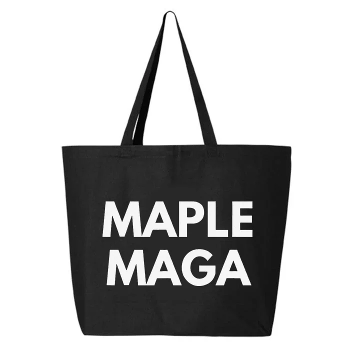 Maple Maga Mcga Make Canada Great Again 25L Jumbo Tote