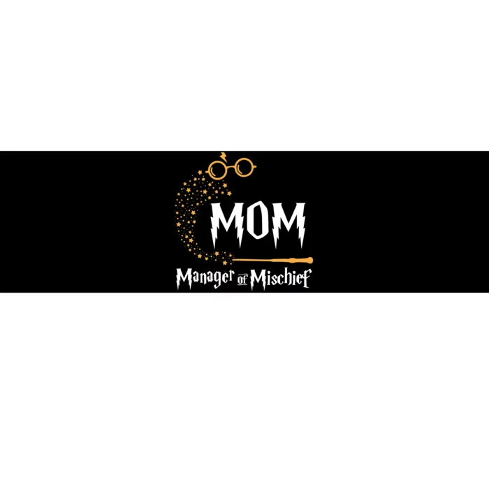 Magical Mom Manager Of Mischief Mother's Day Bumper Sticker