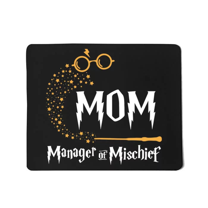 Magical Mom Manager Of Mischief Mother's Day Mousepad