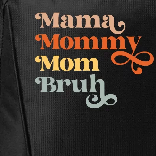 Mama Mommy Mom Bruh Retro City Backpack