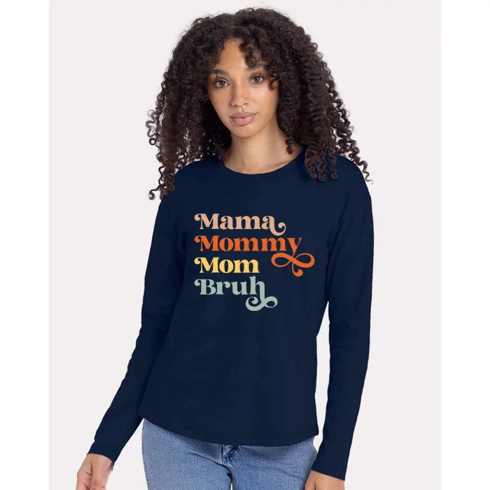 Mama Mommy Mom Bruh Retro Womens Cotton Relaxed Long Sleeve T-Shirt