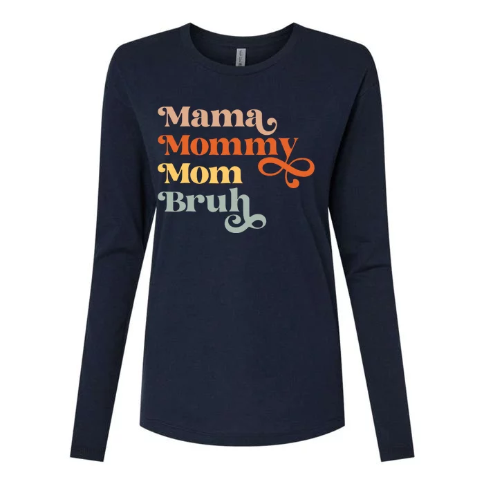 Mama Mommy Mom Bruh Retro Womens Cotton Relaxed Long Sleeve T-Shirt