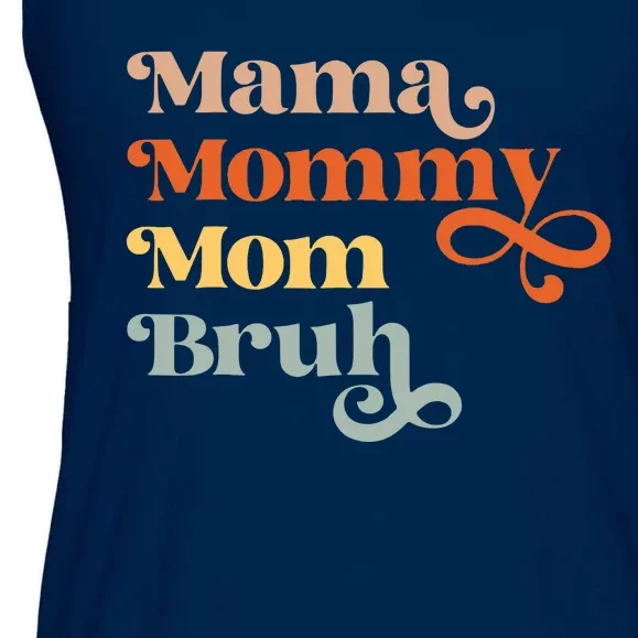 Mama Mommy Mom Bruh Retro Ladies Essential Flowy Tank