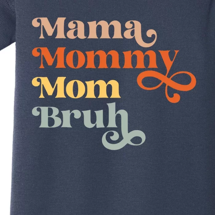 Mama Mommy Mom Bruh Retro Baby Bodysuit