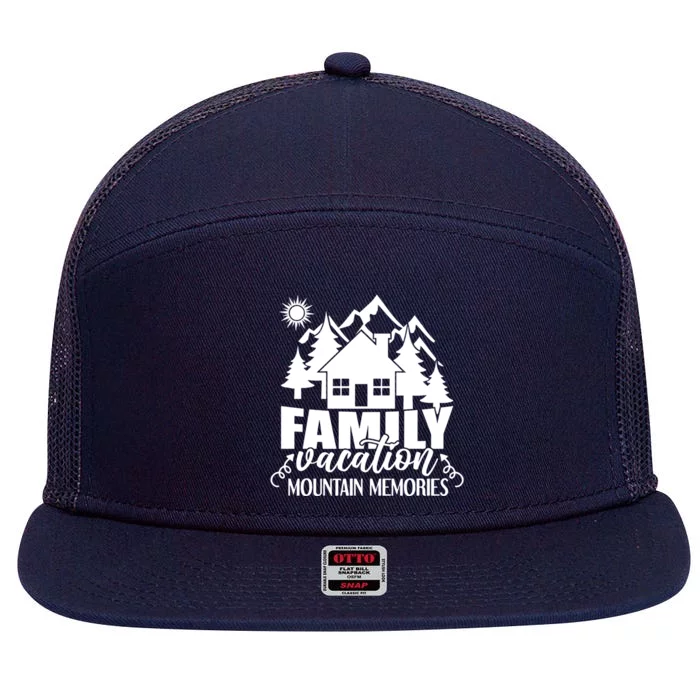 Mountain Memories Matching Family Family Gift 7 Panel Mesh Trucker Snapback Hat