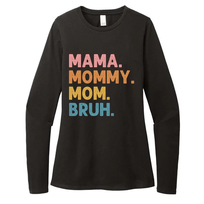 Mama Mommy Mom Bruh Funny Vintage Retro Womens CVC Long Sleeve Shirt