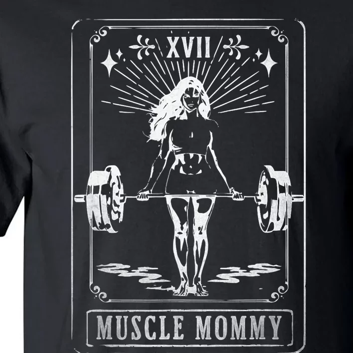 Muscle Mom Mommy Tarot Card Mama Happy MotherS Day Mom Life Tall T-Shirt