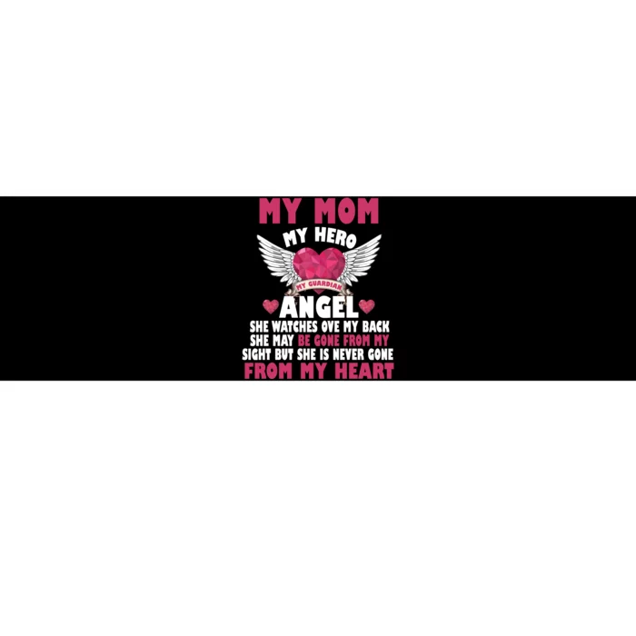 My Mom My Hero My Angel Bumper Sticker