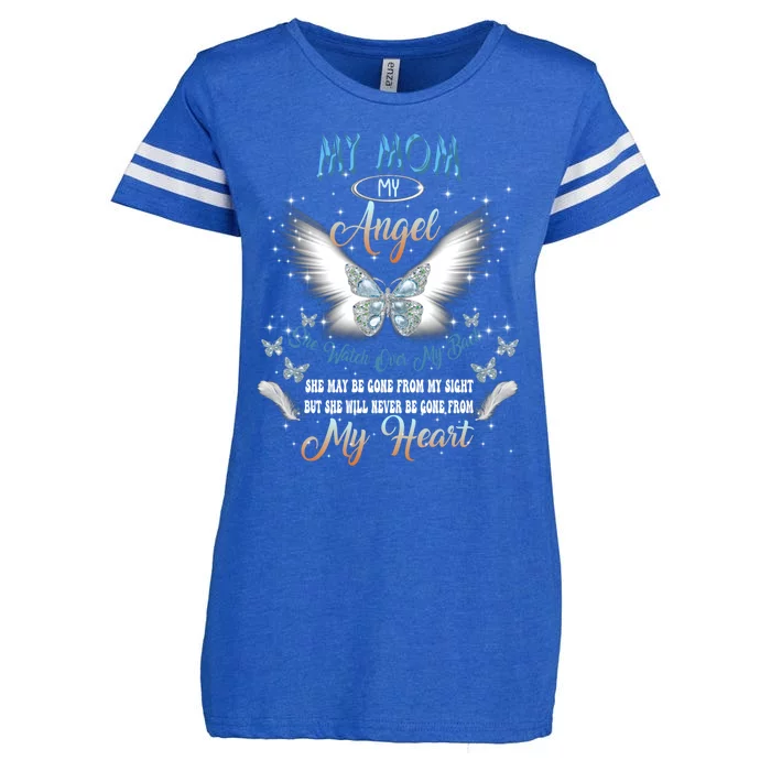 My Mom My Angel She Watch Over My Back Be Gone From My Heart Gift Enza Ladies Jersey Football T-Shirt