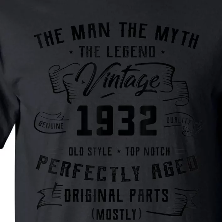 M.e.ns Man Myth Legend 1932 91st Birthday Gift For 91 Years Old Tall T-Shirt