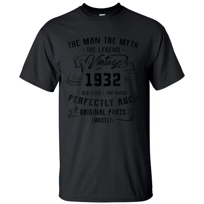 M.e.ns Man Myth Legend 1932 91st Birthday Gift For 91 Years Old Tall T-Shirt