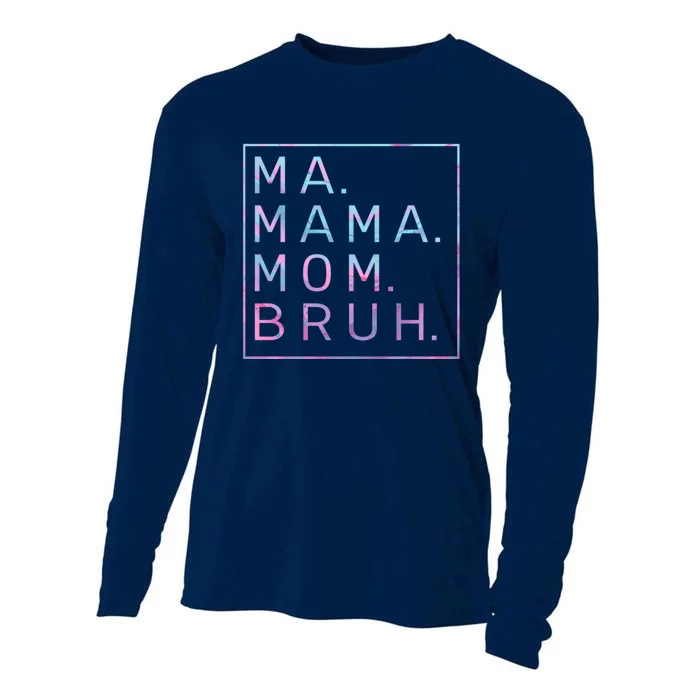 Ma Mama Mom Bruh Tie Dye Cooling Performance Long Sleeve Crew