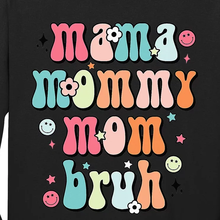 Mama Mommy Mom Bruh Mothers Day Funny Mommy And Me Tall Long Sleeve T-Shirt