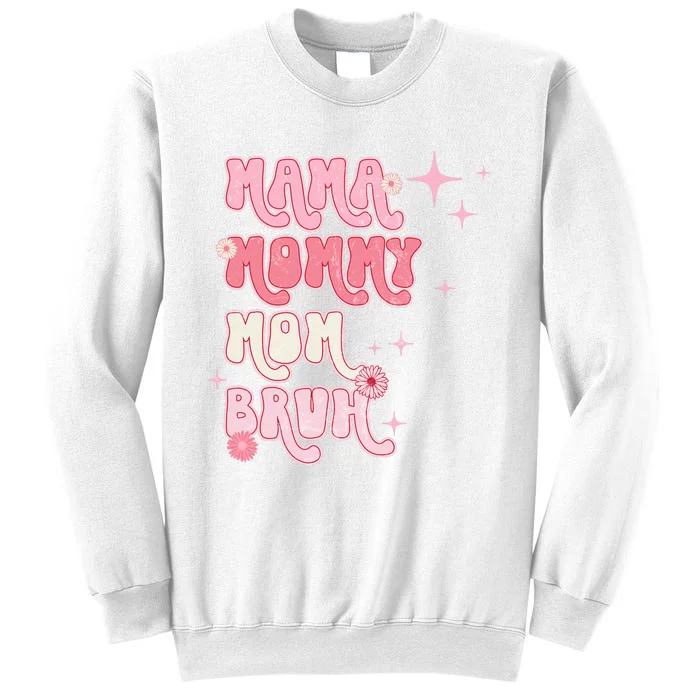 Mama Mommy Mom Bruh Fuuny Boho Mom Sweatshirt