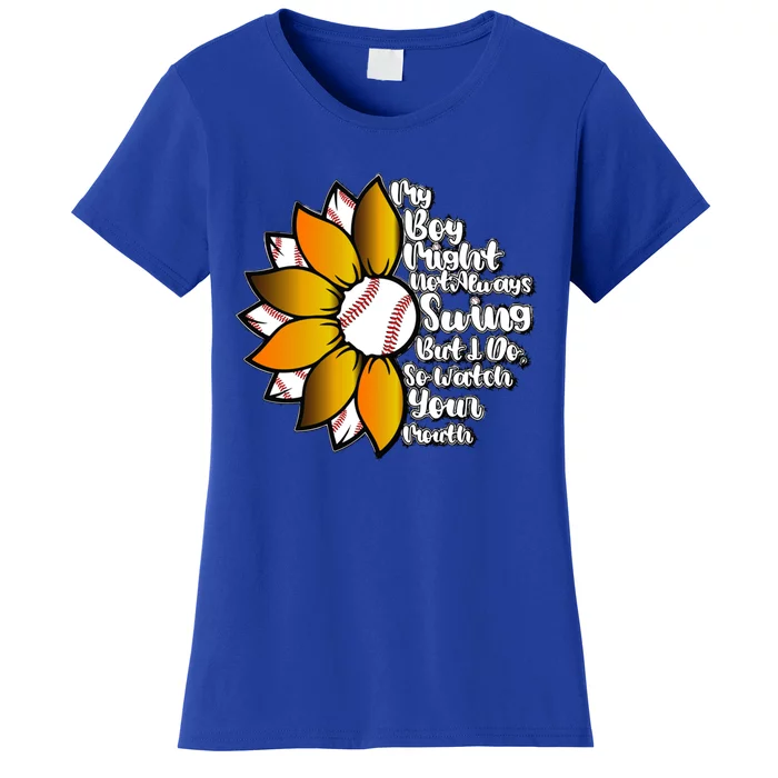 My Might Not Always Swing But I Do So Watch Your Mouth Gift Women's T-Shirt