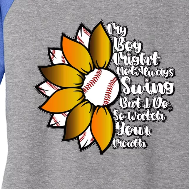 My Might Not Always Swing But I Do So Watch Your Mouth Gift Women's Tri-Blend 3/4-Sleeve Raglan Shirt