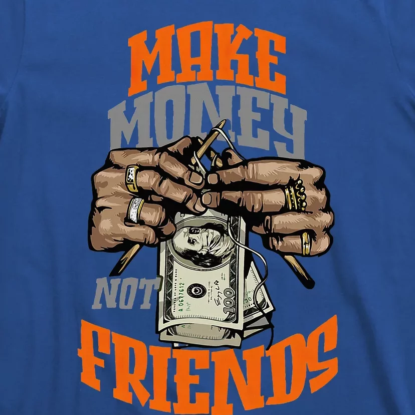 Make Money Not Friends Olive Army T-Shirt