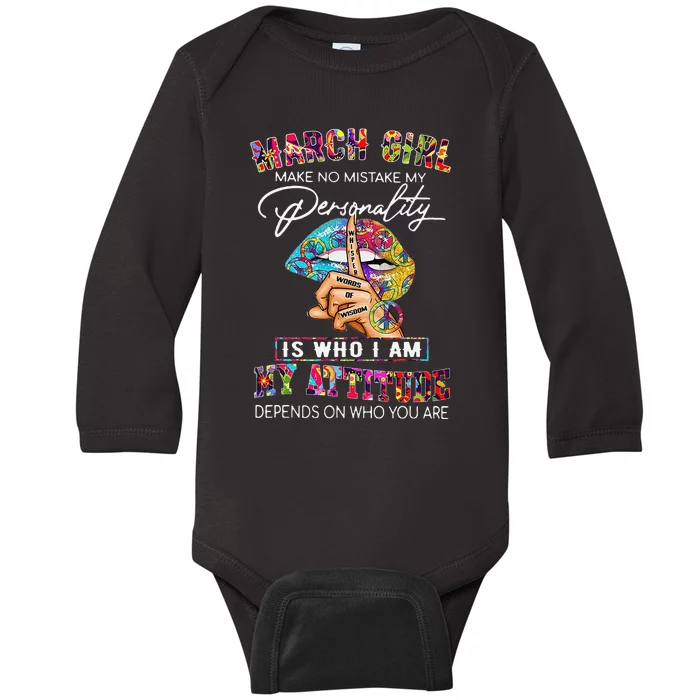 MARCH MAKE NO MISTAKE MY PERSONALITY Lips Hippie Baby Long Sleeve Bodysuit