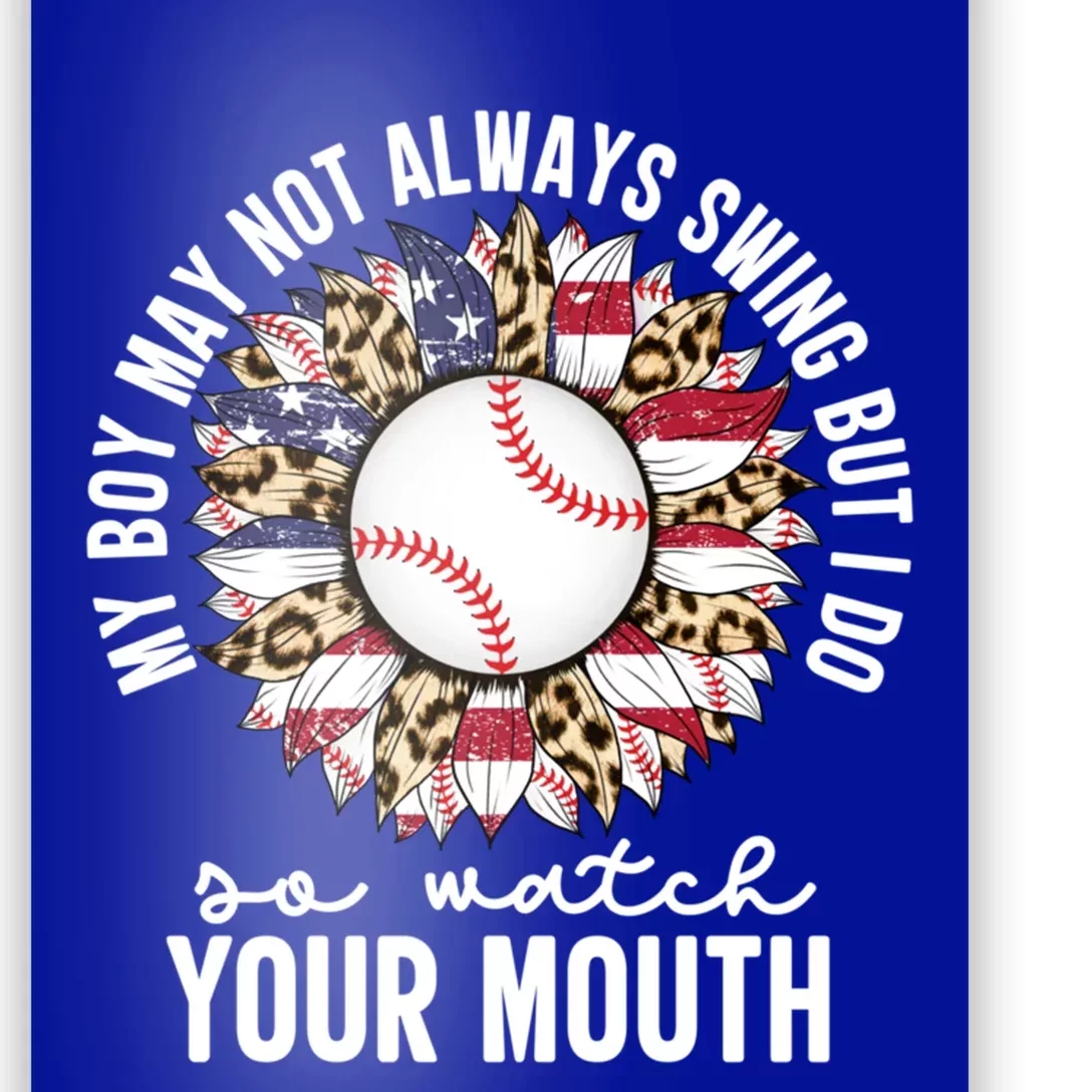 My May Not Always Swing But I Do So Watch Your Mouth Mom Great Gift Poster