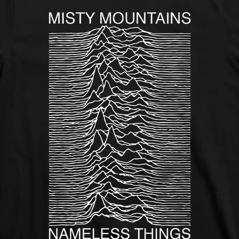 Misty Mountains Nameless Things T-Shirt