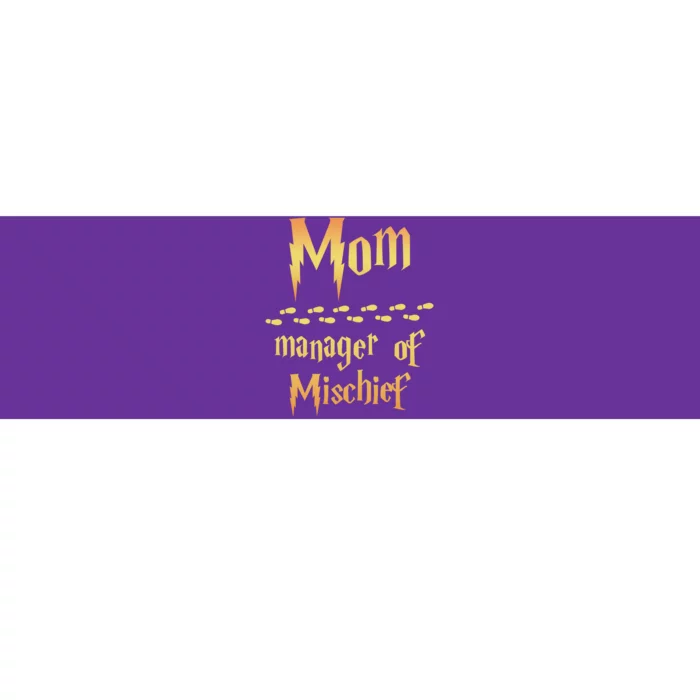 Mom Manager Of Mischief Gift Bumper Sticker