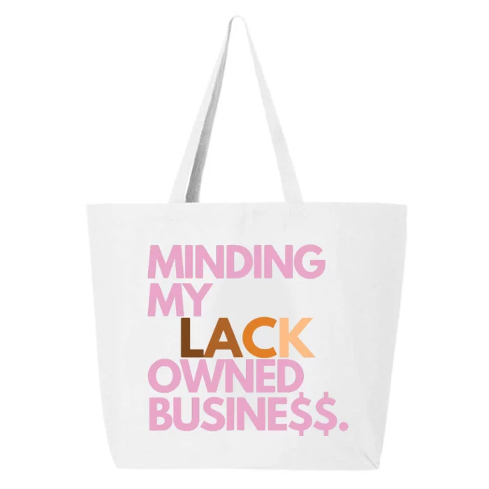 Minding My Owned Black Business 25L Jumbo Tote