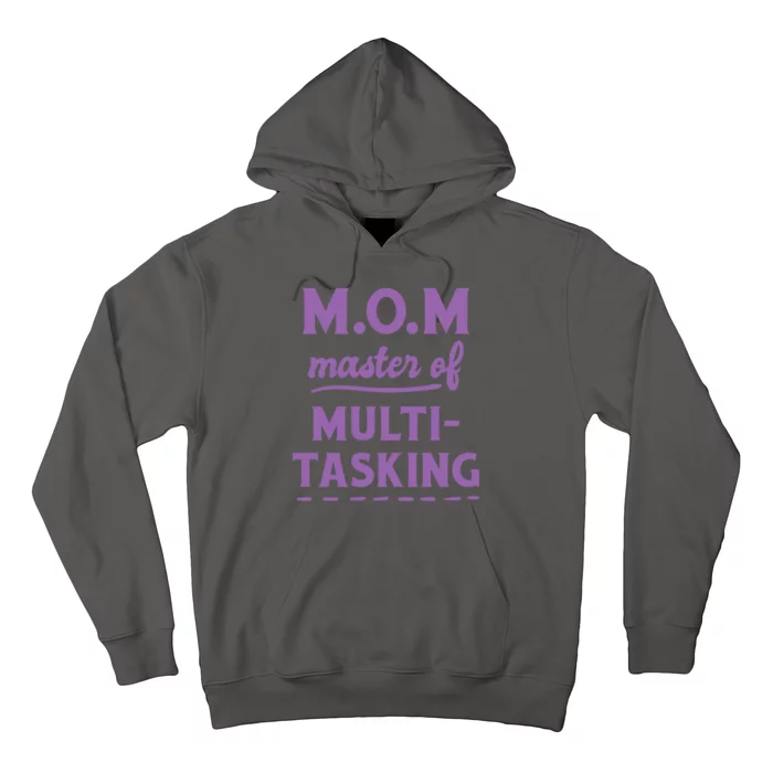 MOM Master Of Multitasking Hoodie