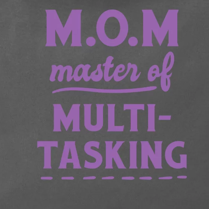 MOM Master Of Multitasking Zip Tote Bag