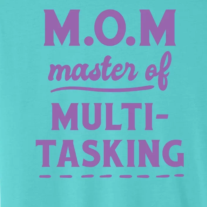 MOM Master Of Multitasking ChromaSoft Performance T-Shirt