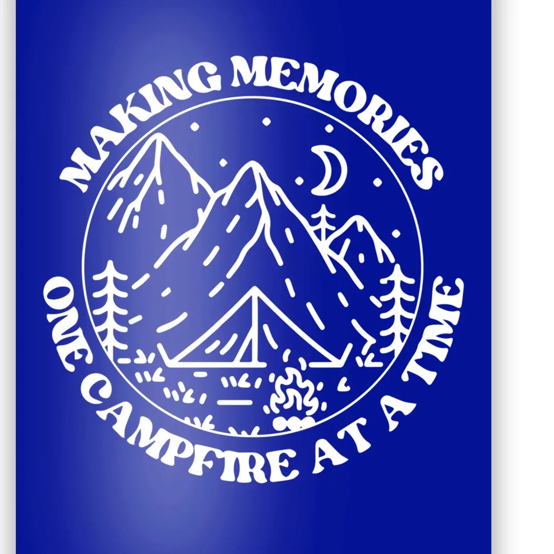 Making Memories One Campsite At A Time Happy Camper Gift Poster