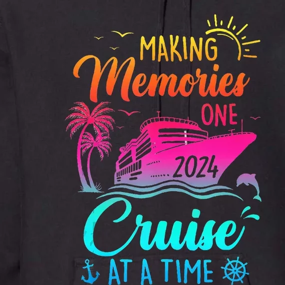 Making Memories One Cruise At A Time Premium Hoodie