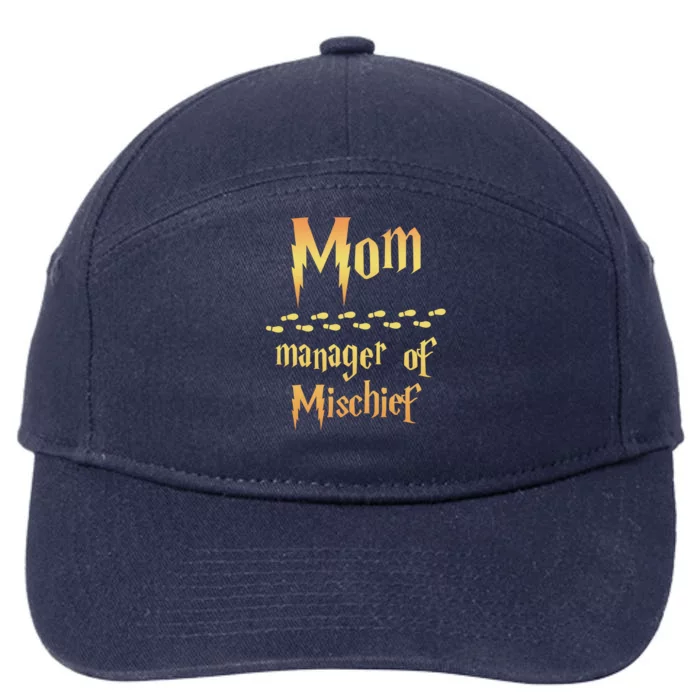 Mom Manager Of Mischief Mothers Day Gift 7-Panel Snapback Hat