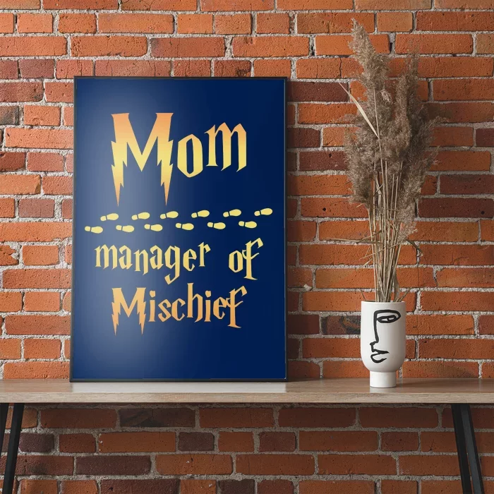 Mom Manager Of Mischief Mothers Day Gift Poster