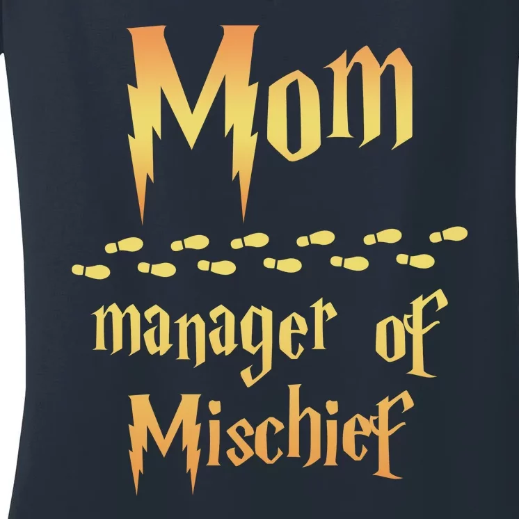 Mom Manager Of Mischief Mothers Day Gift Women's V-Neck T-Shirt